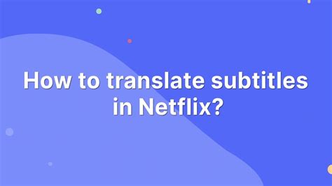 translator netflix